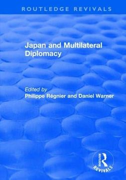 portada Japan and Multilateral Diplomacy (en Inglés)