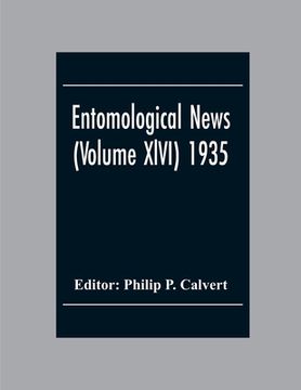 portada Entomological News (Volume Xlvi) 1935 (en Inglés)