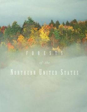 portada Forests of the Northern United States (in English)
