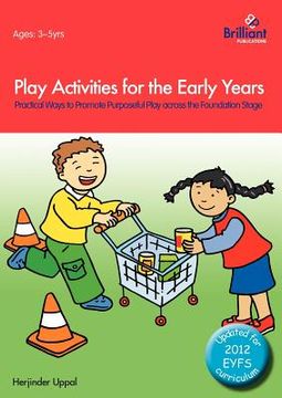 portada play activities for the early years - practical ways to promote purposeful play across the foundation stage (in English)