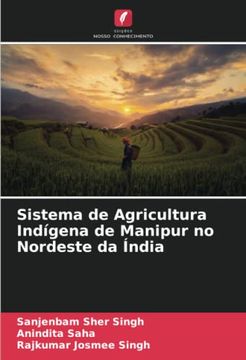 portada Sistema de Agricultura Indígena de Manipur no Nordeste da Índia