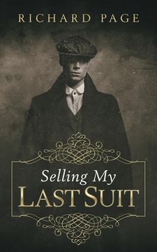 portada Selling My Last Suit (en Inglés)