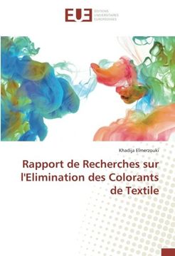 portada Rapport de Recherches sur l'Elimination des Colorants de Textile