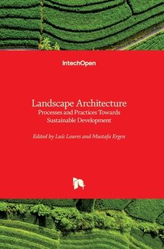 portada Landscape Architecture: Processes and Practices Towards Sustainable Development 