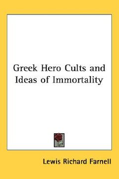 portada greek hero cults and ideas of immortality (en Inglés)