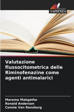 portada Valutazione flussocitometrica delle Riminofenazine come agenti antimalarici (en Italiano)