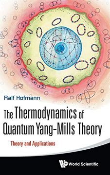 portada The Thermodynamics of Quantum Yang-Mills Theory: Theory and Applications 