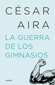 portada La Guerra de los Gimnasios (in Spanish)