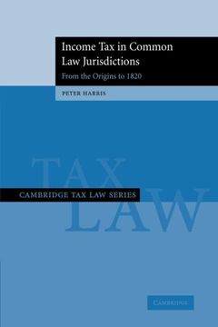 portada Income tax in Common law Jurisdictions (Cambridge tax law Series) 