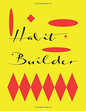 portada Habit Builder: Habit Builder Will Build Good Habits & Break bad Ones Achieve Your Dream Life Replacing Anxiety and Stress With Clarity and Calm (en Inglés)