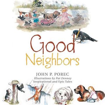 portada Good Neighbors (en Inglés)