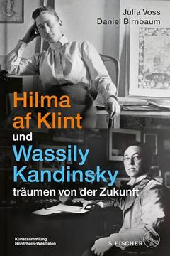 portada Hilma af Klint und Wassily Kandinsky Tr? Umen von der Zukunft (in German)