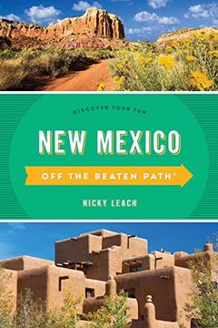 portada New Mexico off the Beaten Path (R): Discover Your fun (Off the Beaten Path Series) (en Inglés)