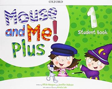 portada Mouse and me! Plus: Level 1: Student Book Pack (en Inglés)