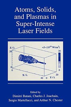 portada Atoms, Solids, and Plasmas in Super-Intense Laser Fields (in English)