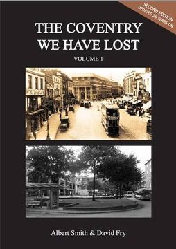 portada The Coventry we Have Lost: Volume 1