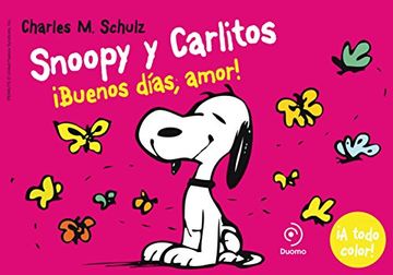 portada Snoopy y Carlitos 6.  Buenos Días, Amor!