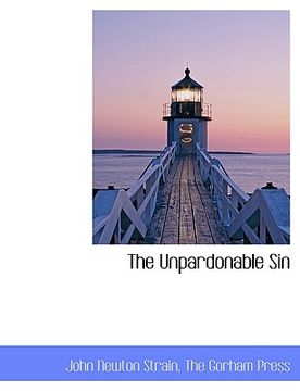 portada the unpardonable sin (en Inglés)