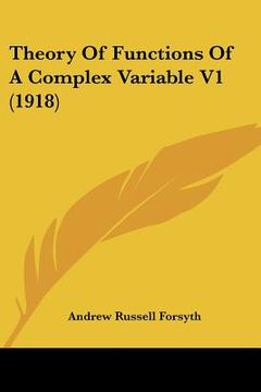 portada theory of functions of a complex variable v1 (1918) (en Inglés)