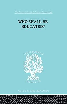 portada Who Shall be Educated? Ils 241 (en Inglés)