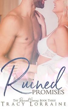 portada Ruined Promises: A Single Dad Small Town Romance (en Inglés)