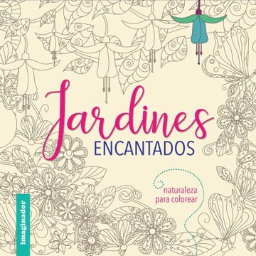 portada Jardines Encantados (in Spanish)