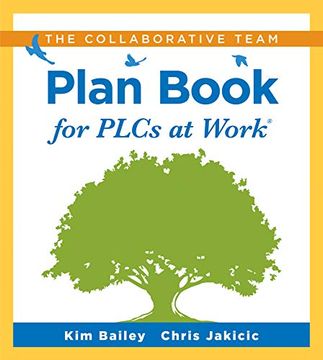portada The Collaborative Team Plan Book for Plcs at Work: (a Plan Book for Fostering Collaboration Among Teacher Teams in a Professional Learning Community) (en Inglés)