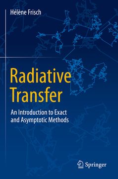portada Radiative Transfer: An Introduction to Exact and Asymptotic Methods (en Inglés)