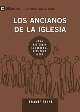 portada Los Ancianos de la Iglesia (in Spanish)