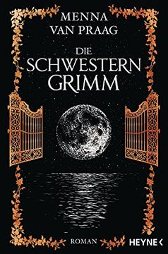 portada Die Schwestern Grimm: Roman (in German)