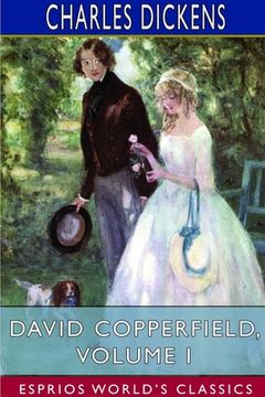 portada David Copperfield, Volume I (Esprios Classics)