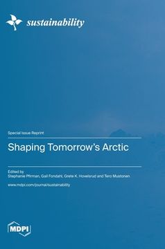 portada Shaping Tomorrow's Arctic (en Inglés)