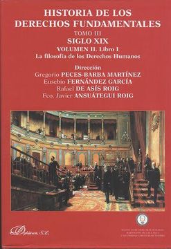 portada Historia de los derechos fundamentales tomo 3 - Volumen 2 (libros I y II)