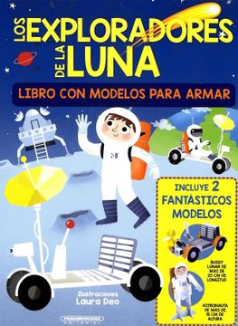 portada Los Exploradores de la Luna. Libro con Modelos Para Armar (in Spanish)