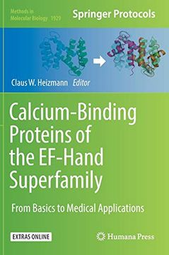 portada Calcium-Binding Proteins of the Ef-Hand Superfamily: From Basics to Medical Applications (Methods in Molecular Biology) (en Inglés)