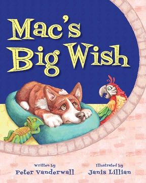 portada Mac's Big Wish: A Children's Book about the Power of Friendship (en Inglés)