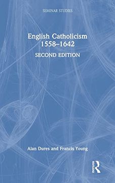 portada English Catholicism 1558–1642 (Seminar Studies) (en Inglés)