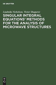 portada Singular Integral Equations' Methods for the Analysis of Microwave Structures (en Inglés)