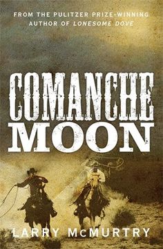 portada Comanche Moon (Lonesome Dove 2) (en Inglés)