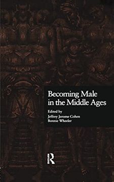 portada Becoming Male in the Middle Ages (New Middle Ages) (en Inglés)