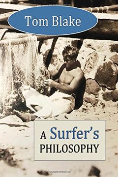 portada Tom Blake: A Surfer's Philosophy