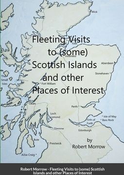 portada Fleeting Visits to (some) Scottish Islands and other Places of Interest (en Inglés)