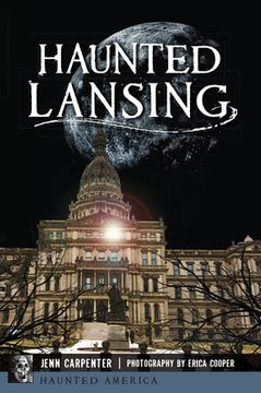 portada Haunted Lansing (Haunted America) (en Inglés)