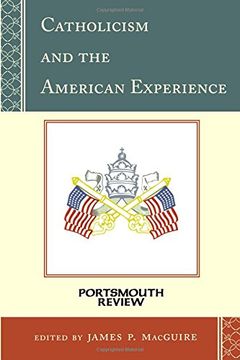 portada Catholicism and the American Experience: Portsmouth Review (in English)