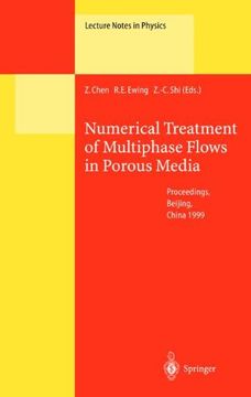 portada numerical treatment of multiphase flows in porous media: proceedings of the international workshop held at beijing, china, 2-6 august, 1999 (en Inglés)