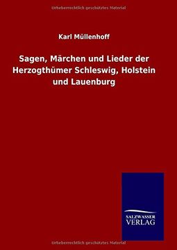 portada Sagen, Märchen und Lieder der Herzogthümer Schleswig, Holstein und Lauenburg (German Edition)