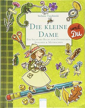 portada Die Kleine Dame und du: Ein Salafari-Buch zum Entdecken, Staunen & Mitmachen (en Alemán)