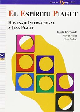 Libro El esp ritu Piaget homenaje internacional a Jean Piaget De