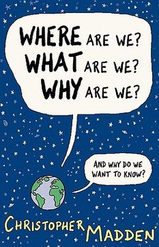 portada where are we, what are we, why are we? (en Inglés)