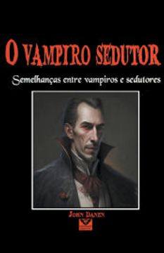 portada O Vampiro Sedutor (en Portugués)